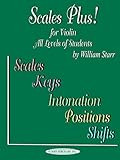Scales Plus!: for Violin by William Starr