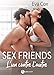 Sex Friends - L'un contre l'autre (French Edition) by Eva Cox