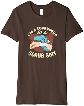 Womens I'm a superhero in a scrub suit. Small Brown