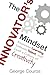 The Innovator's Mindset: Empower Learning, Unleash Talent, and Lead a Culture of Creativity - Book by George Couros
