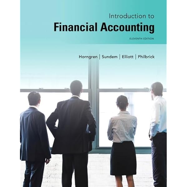 Introduction To Financial Accounting 11Th Edition: Charles T