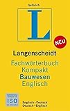 Langenscheidt Fachwörterbuch Kompakt Bauwesen Englisch: Englisch ...