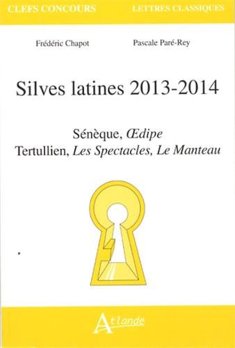 Silves latines, 2013-2014