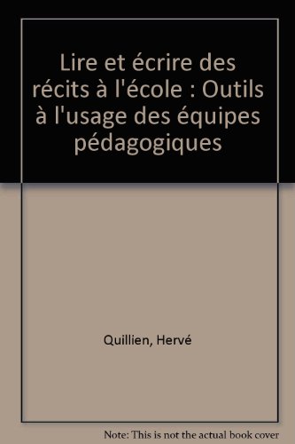 Lire et écrire des récits à l'école