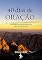Livro 40 dias de oração: Deuteronômio