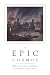 The Epic Cosmos (Studies in Genre) by Larry Allums, Louise Cowan