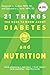 21 Things You Need to Know About Diabetes and Nutrition by R.D. Stephanie A. Dunbar, R.D. Cassandra L. Verdi