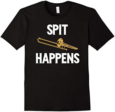 Spit Happens Gift For Trombone Players TShirt