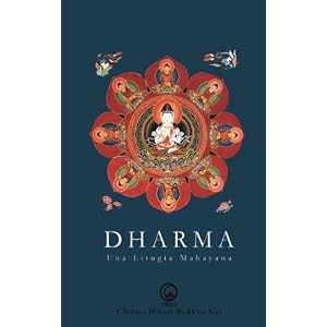 Dharma: Una Liturgia Mahayana (Spanish Edition)