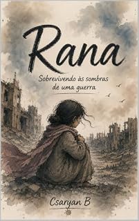 Livro Rana: Sobrevivendo às Sombras da Guerra