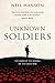 Unknown Soldiers: The Story of the Missing of the Great War by