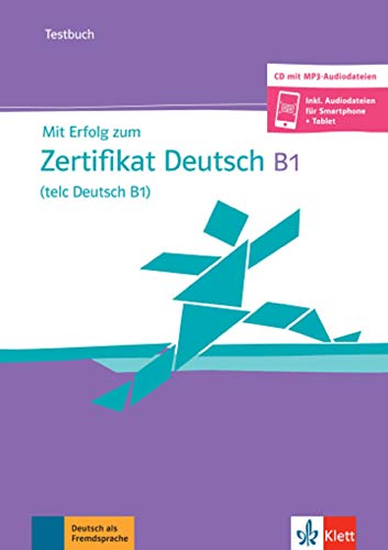 Mit Erfolg zum Zertifikat Deutsch (telc Deutsch B1) - Cahier d'évaluation