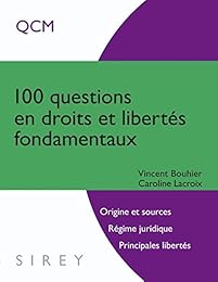100 questions en droits et libertés fondamentaux