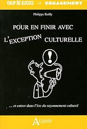 Pour en finir avec l'exception culturelle