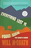 Everything Lost Is Found Again: Four Seasons in Lesotho by Will McGrath