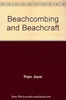 Beachcombing and Beachcraft 1850514275 Book Cover