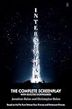 Interstellar: The Complete Screenplay With Selected Storyboards