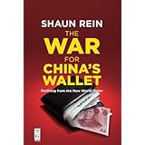 The War for China's Wallet: Profiting from the New World Order