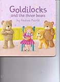 Board book Goldilocks & the Three Bears Book