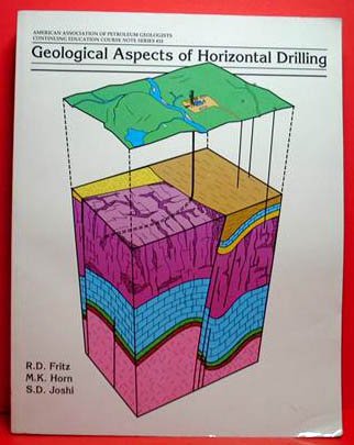 Geological Aspects of Horizontal Drilling (Aapg Continuing Education Course Note) Geological Aspects of Horizontal Drilling (Aapg Continuing Education Course Note)