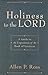 Holiness to the Lord: A Guide to the Exposition of the Book of Leviticus