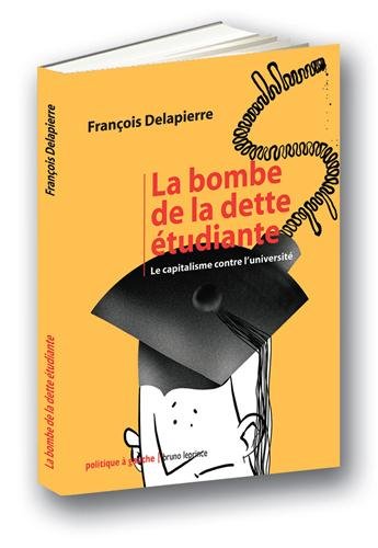 La  bombe de la dette étudiante
