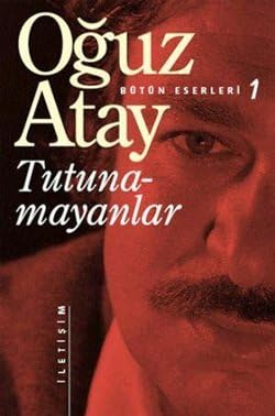 Tutunamayanlar by Oguz Atay (January 1, 2011) Paperback