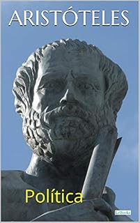 Livro Aristóteles: Política (Coleção Filosofia)