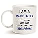 MAUAG Funny Math Teacher Assume I Am Never Wrong Coffee Mug, Teachers' Day Gifts for Teacher Porcelain Cup, White 11 Oz