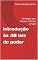Livro Introdução às 48 leis do poder : Estratégias para Alcançar e Manter o Poder