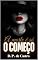 Livro A morte é só o começo (Bandidos Bravinhos Livro 2)
