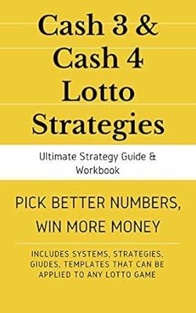 Master Cash 3 Lottery Cash 4 Guide Workbook Systems Strategies To Win Big Kindle Edition By Guides Lottery Humor Entertainment Kindle Ebooks Amazon Com