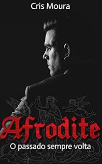 Livro Afrodite: O passado sempre volta