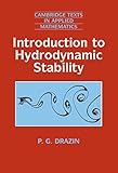 Introduction to Hydrodynamic Stability (Cambridge Texts in Applied Mathematics)