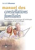 manuel des constellations familiales by 