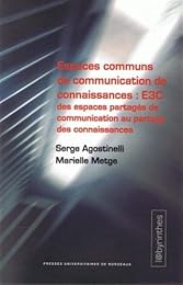 Espaces communs de communication des connaissances