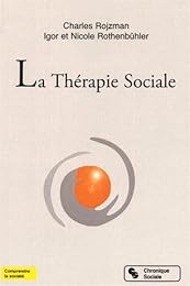 La  thérapie sociale