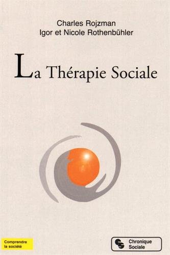 La  thérapie sociale