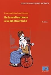 De la maltraitance à la bientraitance