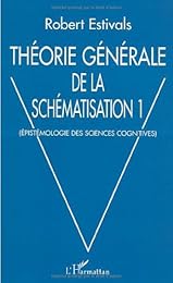 Théorie générale de la schématisation
