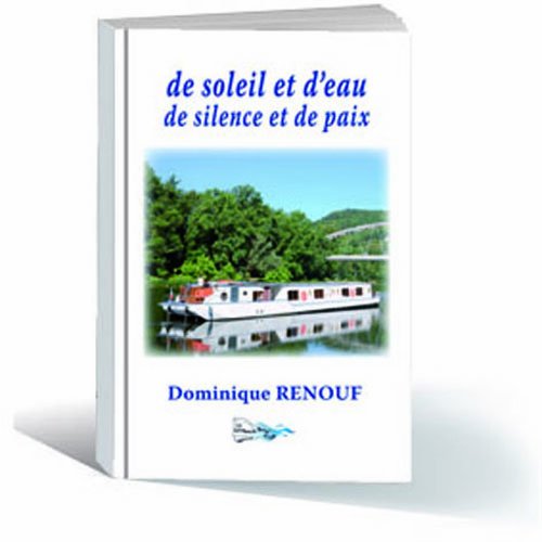 De soleil et d'eau, de silence et de paix