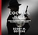 Cocktail Noir: From Gangsters and Gin Joints to Gumshoes and Gimlets by 