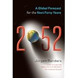 2052: A Global Forecast for the Next Forty Years