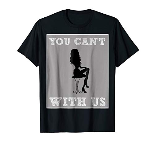 You can't sit with Us T-shirt
