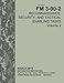 Field Manual FM 3-90-2 Reconnaissance, Security, and Tactical Enabling Tasks Volume 2 March 2013 by United States Government US Army