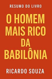 Livro O Homem Mais Rico da Babilônia Livro Kindle