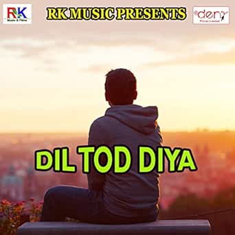 dil tod