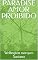 Livro PARADISE AMOR PROIBIDO