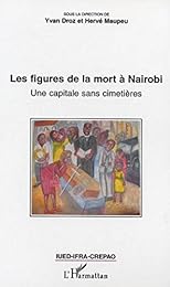 Figures de la mort à Nairobi