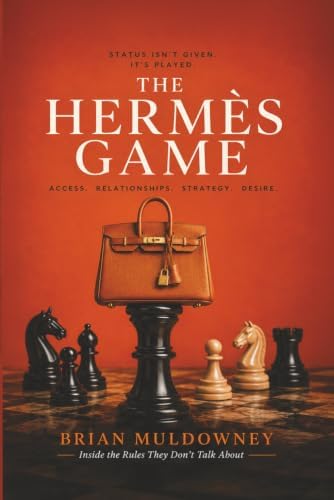 The Hermès Game: A Tour Through the World's Most Exclusive Bag
